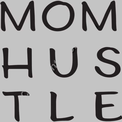 Mom Hustle Thumbnail