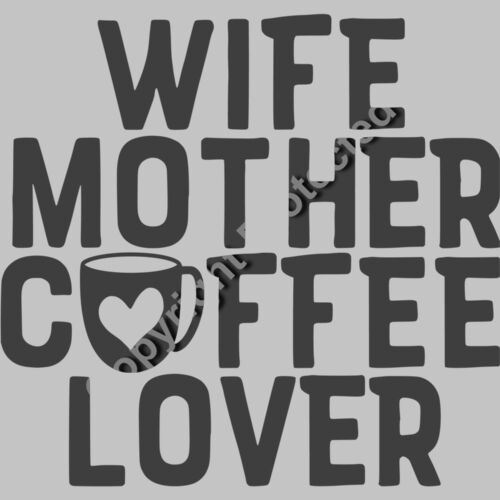 wife mother coffee lover Thumbnail