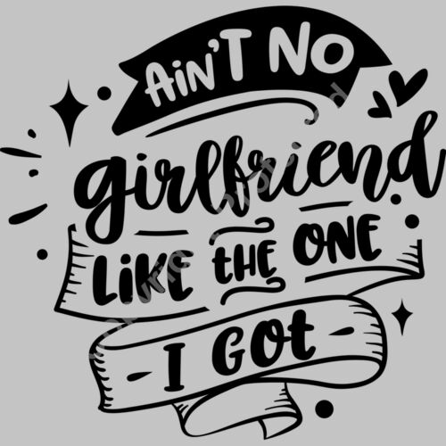 Aint no girlfriend like Thumbnail