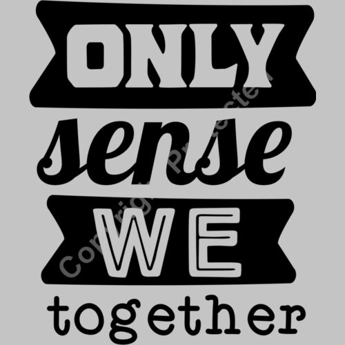 Only sense when together Thumbnail