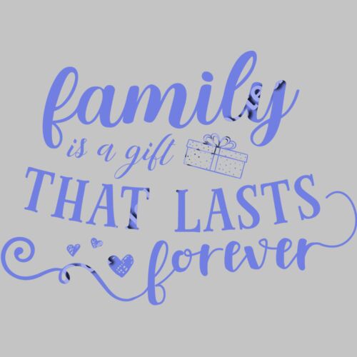 family is a gift 01 Thumbnail