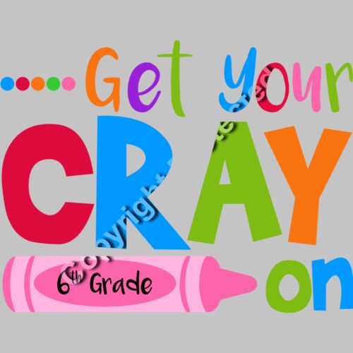8Get Your Cray on 6th Grade Thumbnail