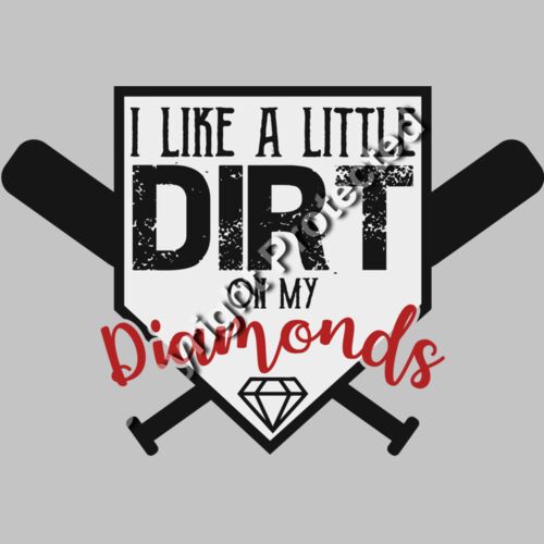 I like a little dirt on my diamonds Thumbnail