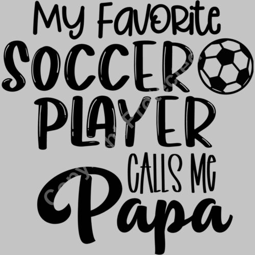 My Favorite Soccer Player Calls Me Papa Thumbnail