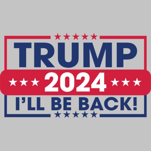 trump 2024 ill be back political campaign graphic red blue stars Thumbnail