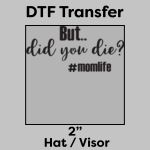 DTF Transfer 2" Thumbnail