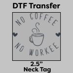 DTF Transfer 2.5" Thumbnail