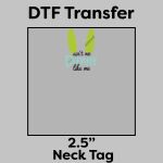 DTF Transfer 2.5" Thumbnail