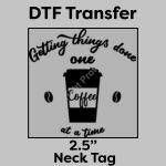 DTF Transfer 2.5" Thumbnail