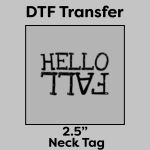 DTF Transfer 2.5" Thumbnail