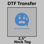 DTF Transfer 2.5" Thumbnail