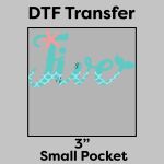 DTF Transfer 3" Thumbnail