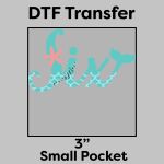 DTF Transfer 3" Thumbnail