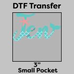 DTF Transfer 3" Thumbnail
