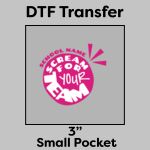 DTF Transfer 3" Thumbnail