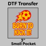 DTF Transfer 3" Thumbnail