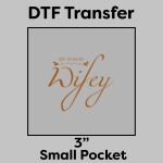 DTF Transfer 3" Thumbnail