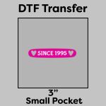 DTF Transfer 3" Thumbnail