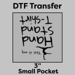 DTF Transfer 3" Thumbnail