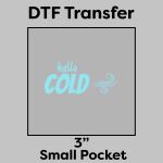 DTF Transfer 3" Thumbnail