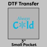 DTF Transfer 3" Thumbnail