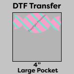 DTF Transfer 4" Thumbnail