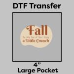 DTF Transfer 4" Thumbnail