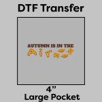 DTF Transfer 4" Thumbnail