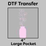 DTF Transfer 4" Thumbnail