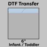 DTF Transfer 6" Thumbnail
