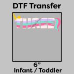 DTF Transfer 6" Thumbnail