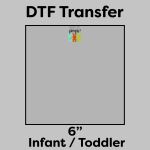 DTF Transfer 6" Thumbnail