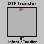 DTF Transfer 6" Thumbnail
