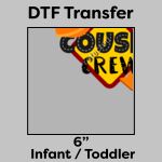 DTF Transfer 6" Thumbnail