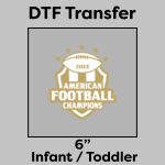 DTF Transfer 6" Thumbnail