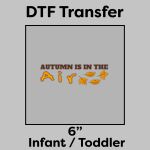 DTF Transfer 6" Thumbnail