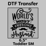 DTF Transfer 6.5" Thumbnail