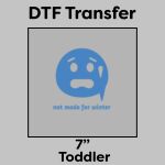 DTF Transfer 7" Thumbnail