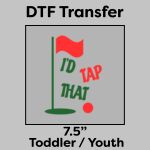 DTF Transfer 7.5" Thumbnail