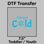 DTF Transfer 7.5" Thumbnail