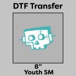 DTF Transfer 8" Thumbnail