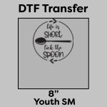 DTF Transfer 8" Thumbnail