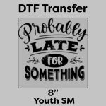DTF Transfer 8" Thumbnail