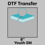 DTF Transfer 8" Thumbnail