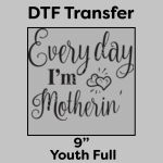 DTF Transfer 9" Thumbnail