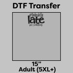DTF Transfer 15" Thumbnail