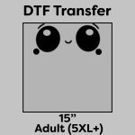 DTF Transfer 15" Thumbnail