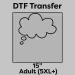 DTF Transfer 15" Thumbnail