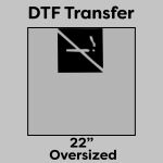 DTF Transfer 22" Thumbnail