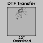 DTF Transfer 22" Thumbnail